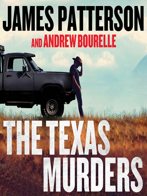 Title details for The Texas Murders by James Patterson - Available